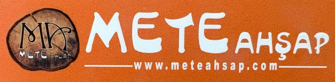 METE AHŞAP